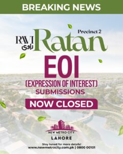 EOI Submissions for Ravi Ratan Precinct 2 – New Metro City Lahore