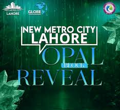 New Metro City Lahore Opal Payment Plan